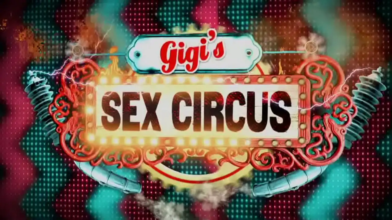 Sex Circus de GiGi - Matador