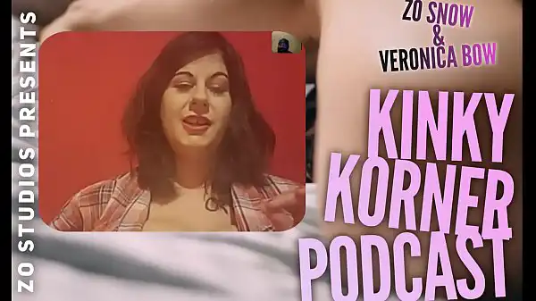 Zo Podcast X apresenta o Kinky Korner Podcast com Veronica Bow e a Srta. Cameron Cabrel, Episódio 2 pt 1